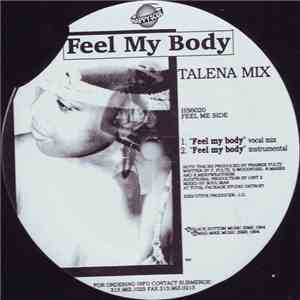 Talena Mix - Feel My Body / You Gotta Love Me mp3 album