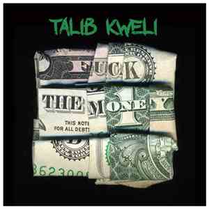 Talib Kweli - Fuck The Money mp3 album