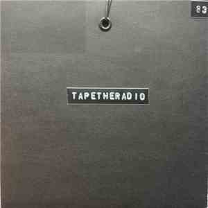 Tapetheradio - Tapetheradio mp3 album