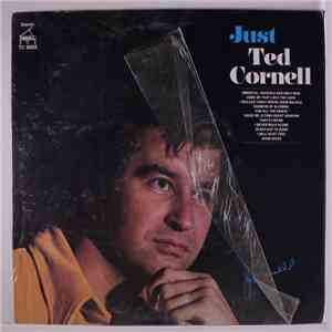 Ted Cornell - Just Ted Cornell mp3 album