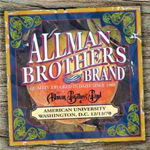 The Allman Brothers Band - American University Washington, D.C. 12/13/70 mp3 album