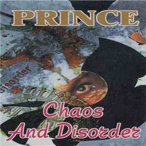 The Artist (Formerly Known As Prince) - Chaos And Disorder mp3 album