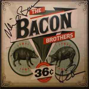The Bacon Brothers - 36 Cents mp3 album
