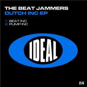 The Beat Jammers - Dutch Inc EP mp3 album