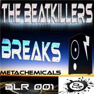 The Beatkillers - Metachemicals mp3 album