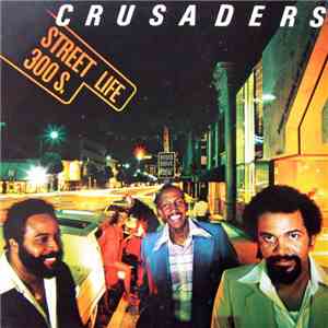 The Crusaders - Street Life mp3 album