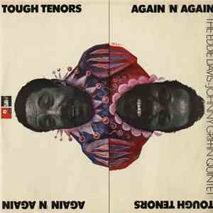 The Eddie Davis-Johnny Griffin Quintet - Tough Tenors Again 'N' Again mp3 album