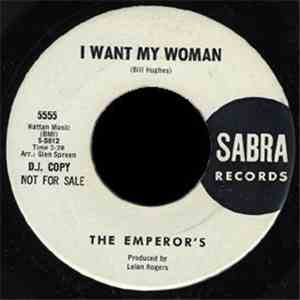 The Emperor's - I Want My Woman / And Then mp3 album