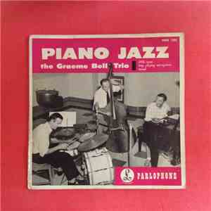 The Graeme Bell Trio - Piano Jazz mp3 album