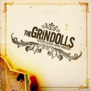 The Grindolls - Hate, Love & Greed mp3 album