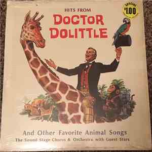 The Hollywood Sound Stage Orchestra And Chorus - Hits From Doctor Dolittle And Other Favorite Animal Songs mp3 album