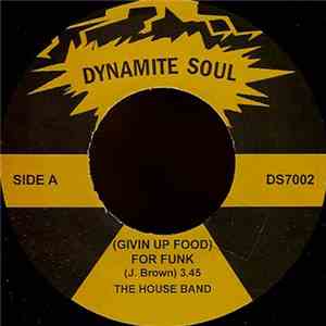 The House Band / Skorpyons Of Jamaica - (Givin Up Food) For Funk / Think About It mp3 album