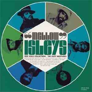 The Isley Brothers - "Mellow" Isleys mp3 album