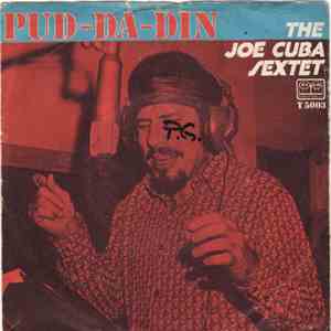 The Joe Cuba Sextet - Pud-Da-Din / What A Baby mp3 album