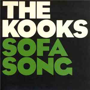 The Kooks - Sofa Song mp3 album