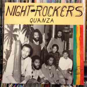 The Night Rockers  - Quanza / Give Thanks And Praise mp3 album