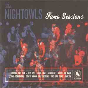 The Nightowls  - Fame Sessions mp3 album