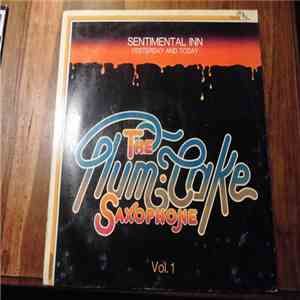 The Plum Cake Saxophone - Sentimental Inn Vol 1 mp3 album