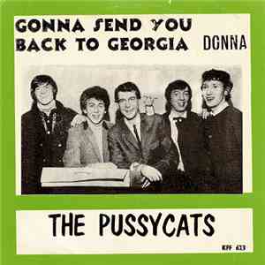 The Pussycats - Gonna Send You Back To Georgia mp3 album