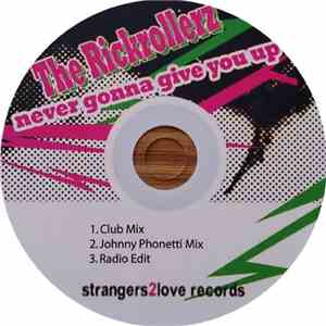 The Rickrollerz - Never Gonna Give You Up mp3 album