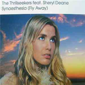 The Thrillseekers feat. Sheryl Deane - Synaesthesia (Fly Away) mp3 album
