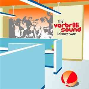 The Verbrilli Sound - Leisure War mp3 album