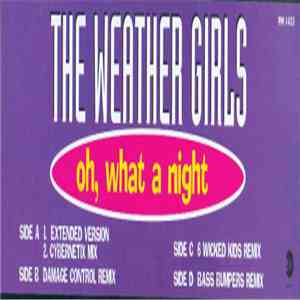 The Weather Girls - Oh, What A Night mp3 album