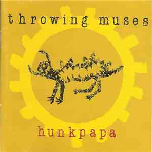 Throwing Muses - Hunkpapa mp3 album