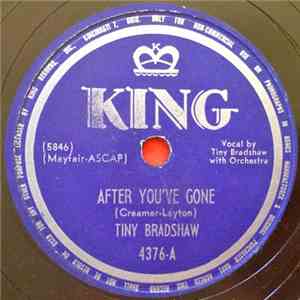 Tiny Bradshaw - After You've Gone / Boodie Green mp3 album