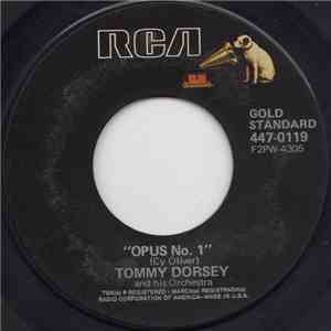 Tommy Dorsey And His Orchestra - Boogie Woogie / Opus No. 1 mp3 album