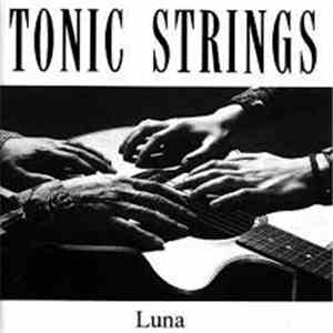 Tonic Strings - Luna mp3 album