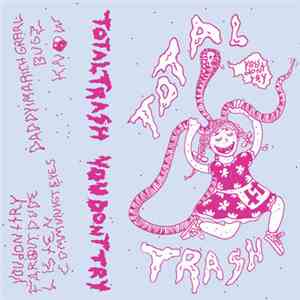 Total Trash  - You Don't Try mp3 album
