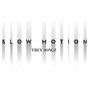 Trey Songz - Slow Motion mp3 album