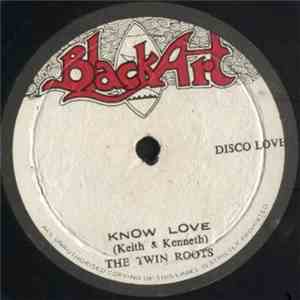 Twin Roots / Watty Burnett - Know Love / Rainy Night In Portland mp3 album