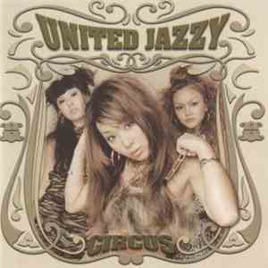 United Jazzy - Circus mp3 album