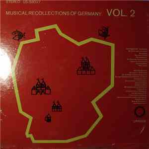 Unknown Artist - Musical Recollections Of Germany Vol. 2 mp3 album