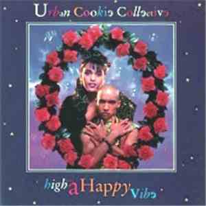 Urban Cookie Collective - High On A Happy Vibe mp3 album