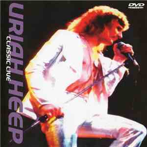 Uriah Heep - Classic Heep Live Collection mp3 album