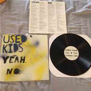 Used Kids - Yeah No mp3 album