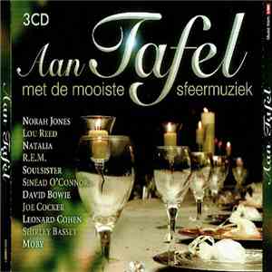 Various - Aan Tafel Met De Mooiste Sfeermuziek mp3 album