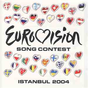 Various - Eurovision Song Contest Istanbul 2004 mp3 album
