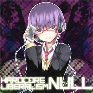 Various - Hardcore Liberalism Null mp3 album