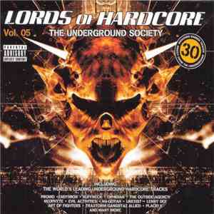 Various - Lords Of Hardcore Vol. 05 - The Underground Society mp3 album