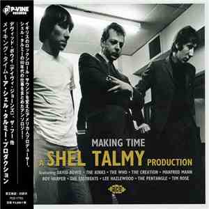 Various - Making Time - A Shel Talmy Production mp3 album