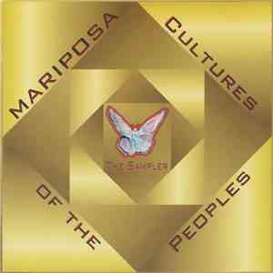 Various - Mariposa - Cultures Of The Peoples (The Sampler) mp3 album