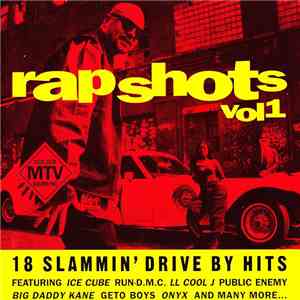 Various - Rap Shots Vol 1 - 18 Slammin' Drive By Hits mp3 album