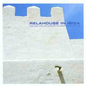 Various - Relahouse In Ibiza mp3 album