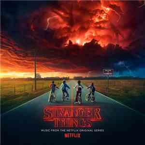 Various - Stranger Things (Music From The Netflix Original Series) mp3 album