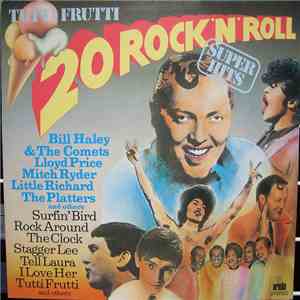 Various - Tutti Frutti - 20 Rock 'N' Roll Superhits mp3 album