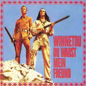 Various - Winnetou Du Warst Mein Freund mp3 album
